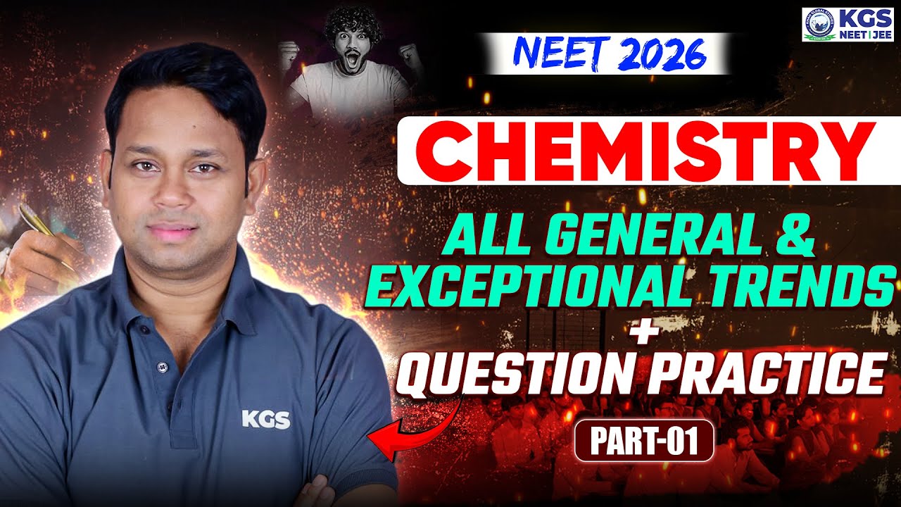 Class 11th & 12th All Inorganic Chemistry Trends+Question Practice | NEET 2026|Part 1 | Gogi Sir