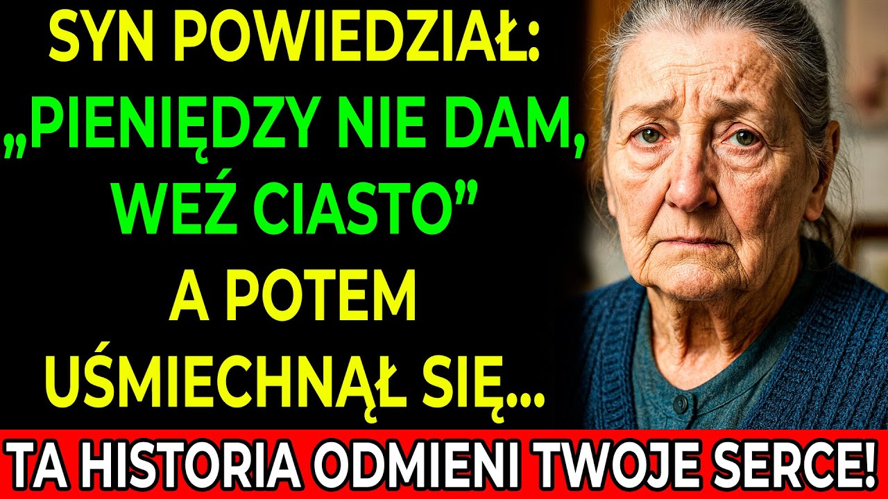 Przyszłam do syna pożyczyć pieniądze na leczenie, ale syn dał mi tort i grzecznie wyprosił…
