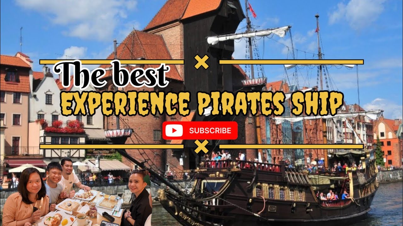 Experience Pirates Ship in Gdansk 🇵🇱 