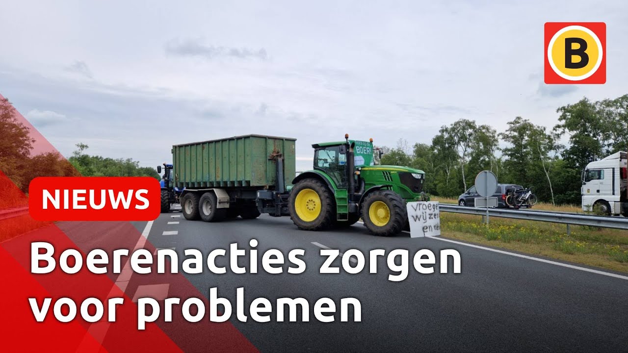 Puinhoop in Brabant: boeren blokkeren diverse wegen | Omroep Brabant