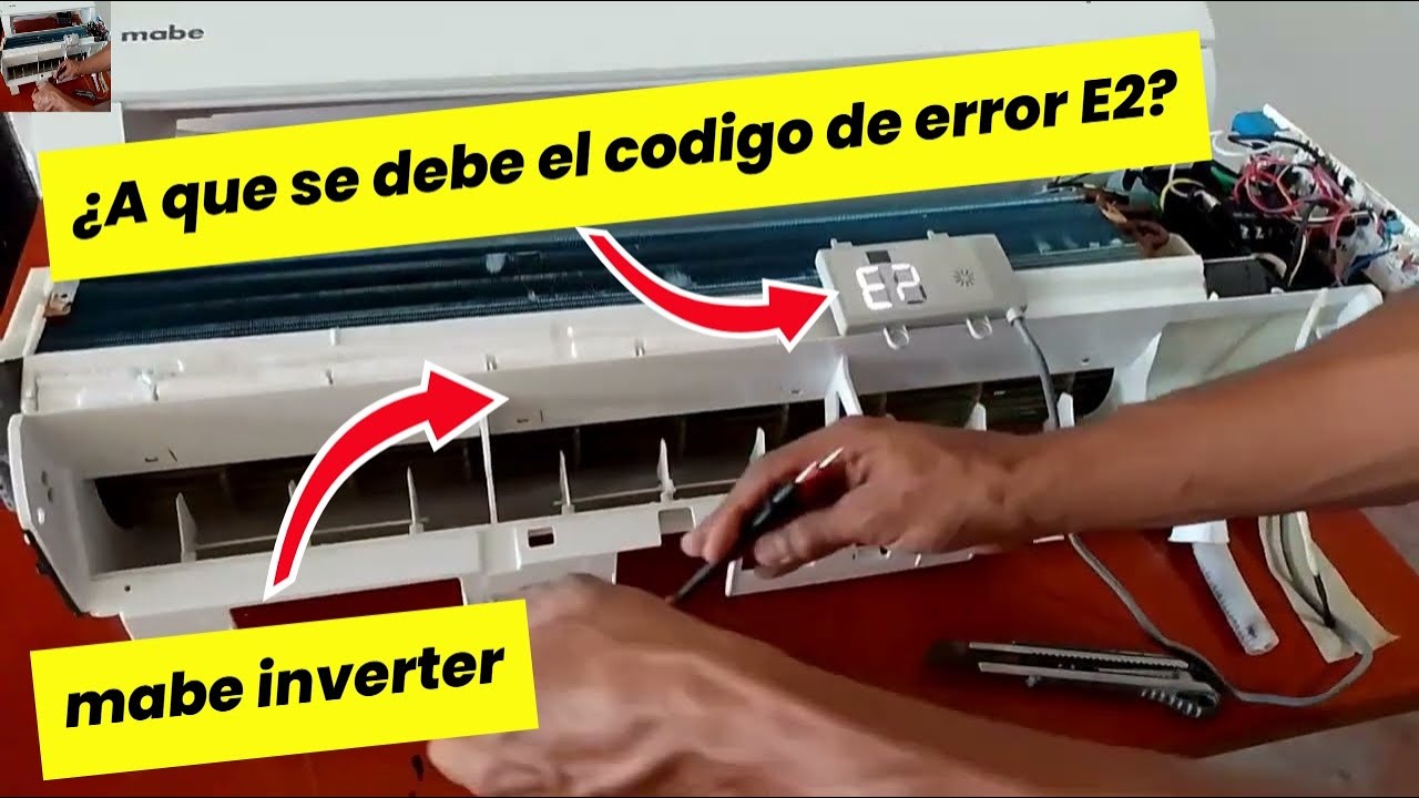 Cómo solucionar el código de error E2 en tu aire acondicionado Mabe