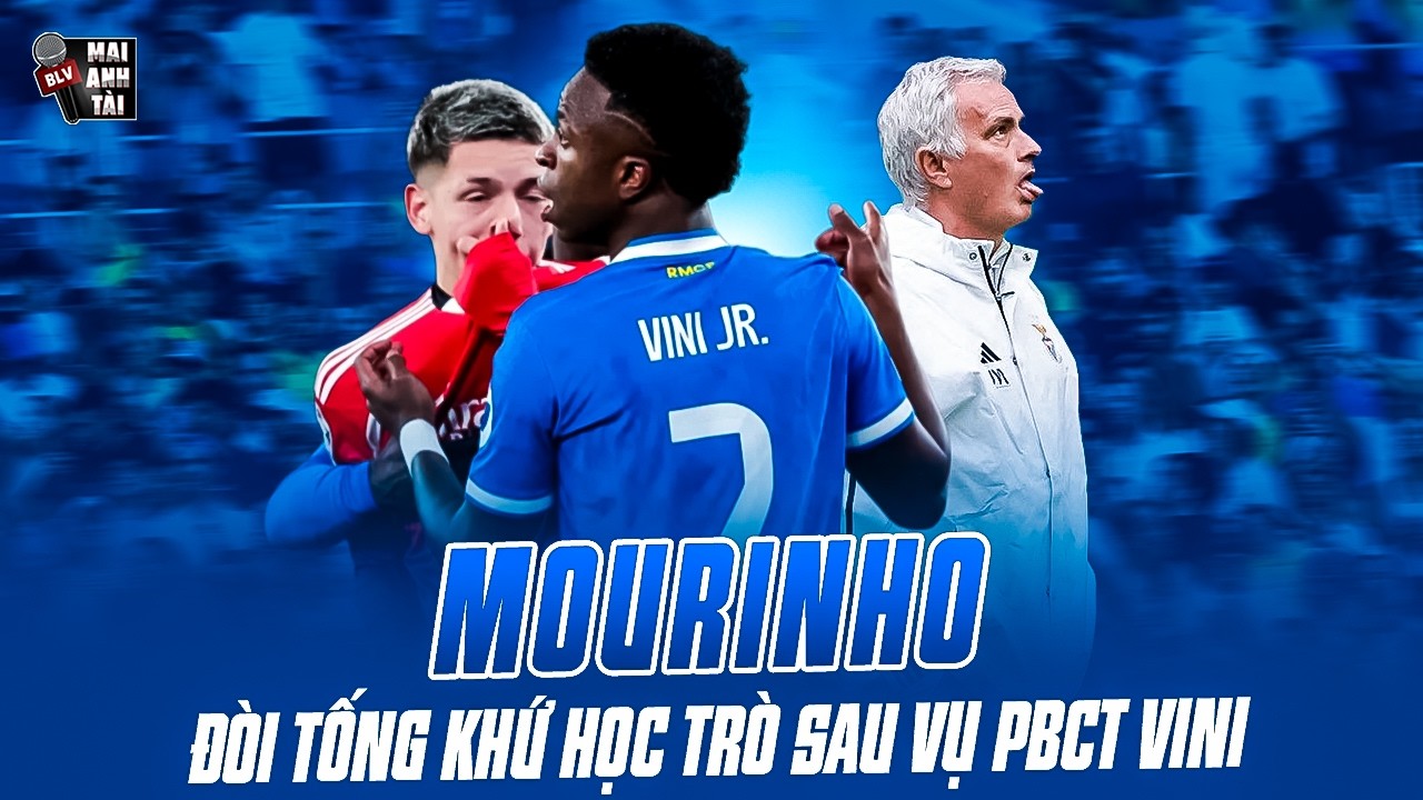 MOURINHO ĐÒI TỐNG KHỨ HỌC TRÒ SAU VỤ PBCT VINICIUS | KHÔNG THỂ DUNG THỨ NẾU PHÁT HIỆN CÓ TỘI!