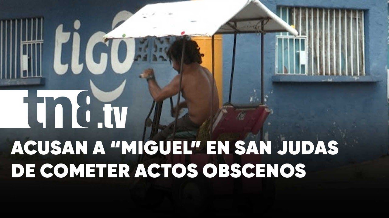 Población denuncia comportamiento vulgar de hombre en San Judas - Nicaragua