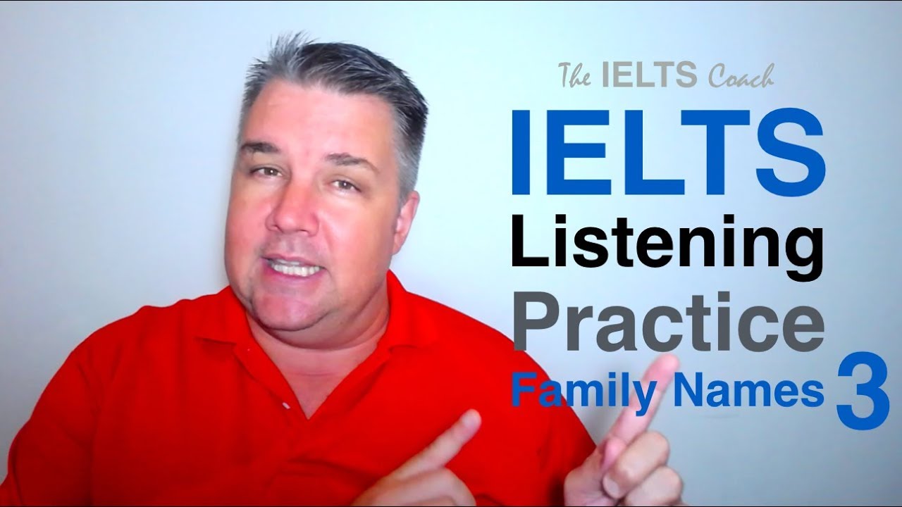 Практика аудирования IELTS Фамилии 3