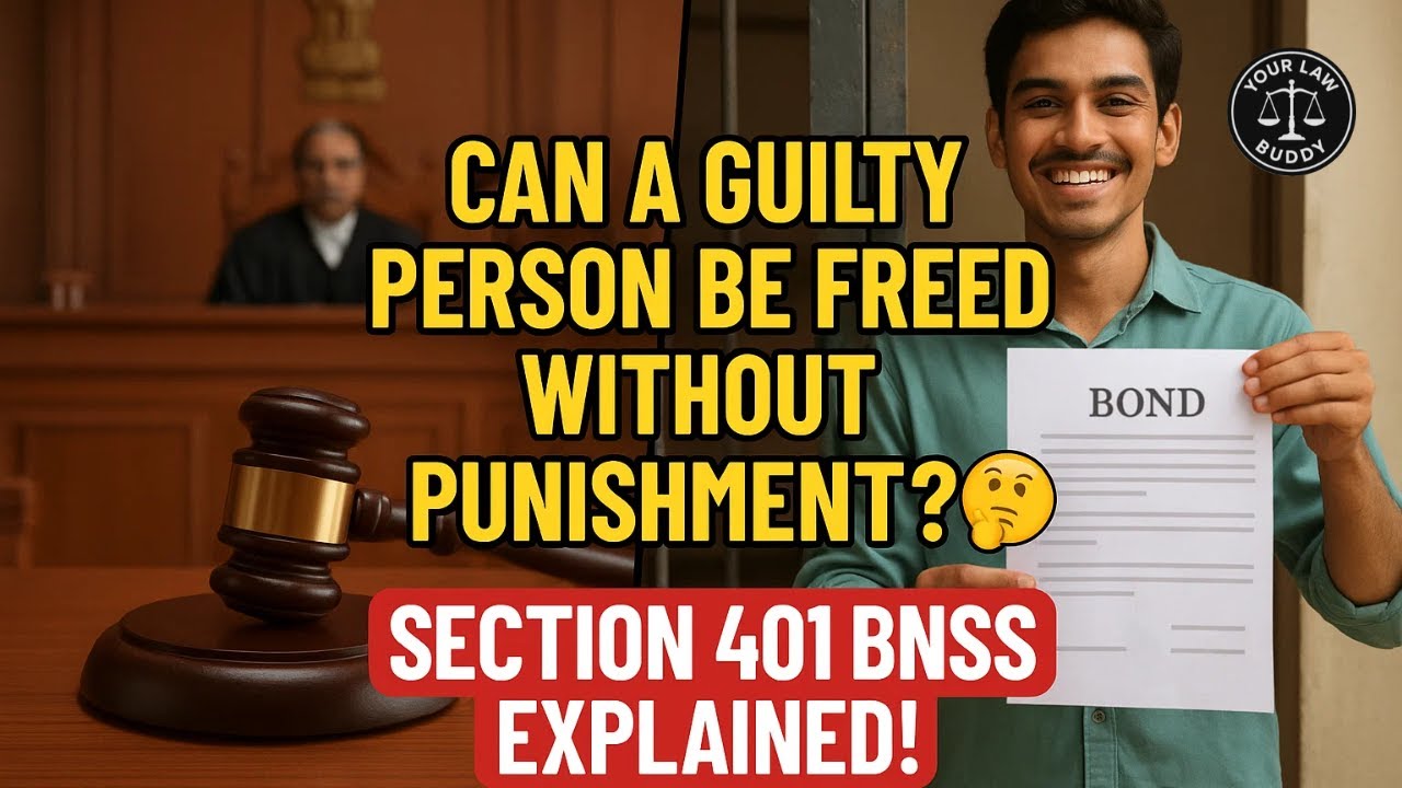 Section 401 BNSS Explained | Probation of Good Conduct & Admonition | BNSS 2023
