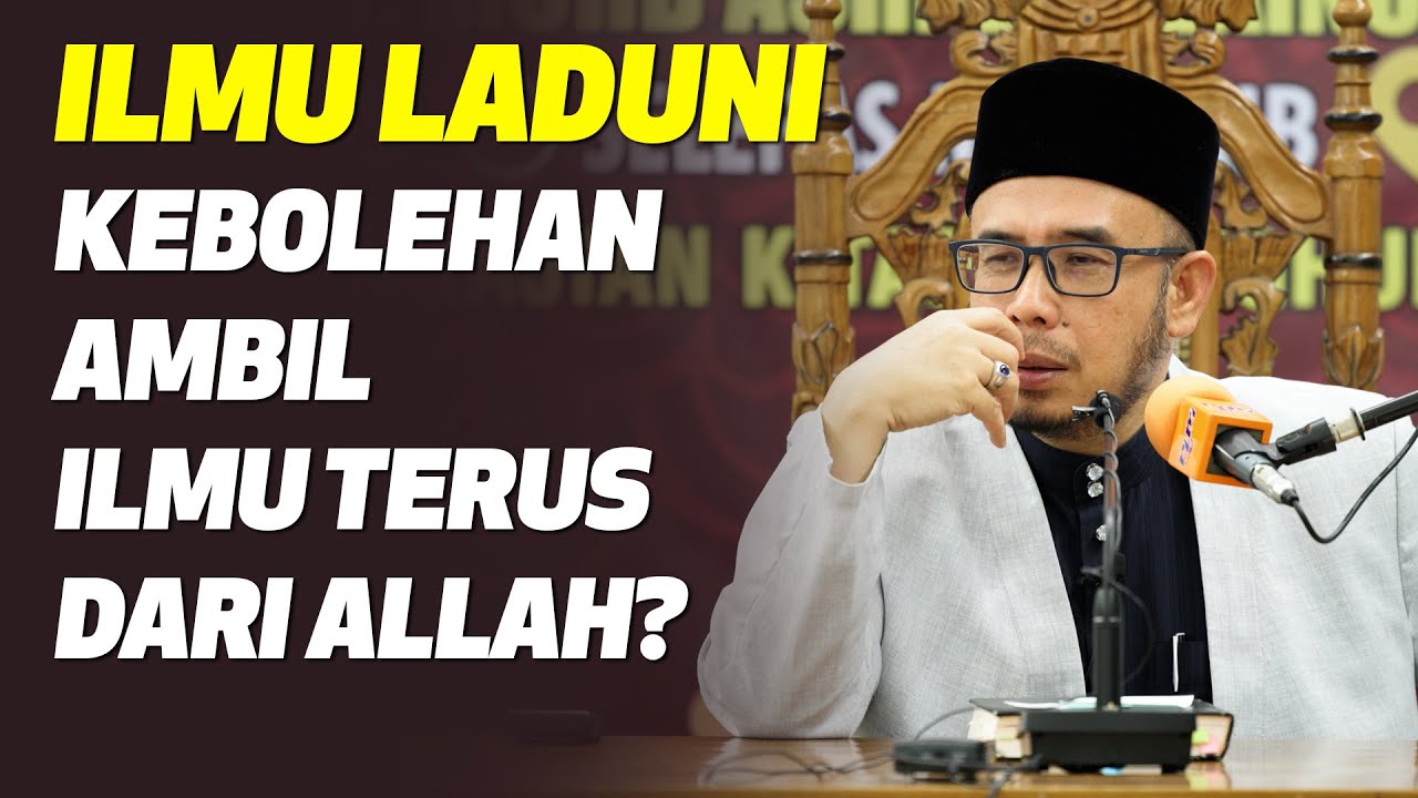 Dr MAZA - ILMU LADUNI | Kebolehan Ambil Ilmu Terus Dari Allah?