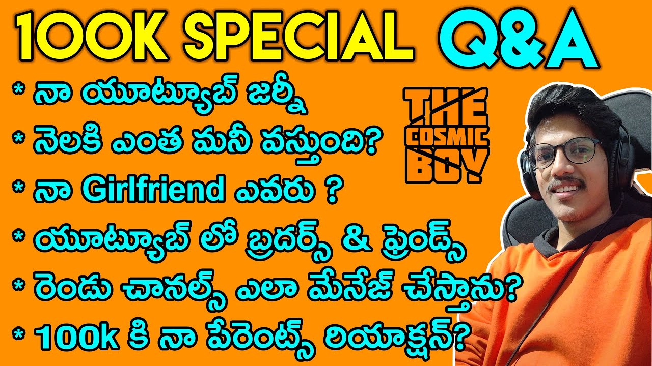 100k Special Q&A | THE COSMIC BOY