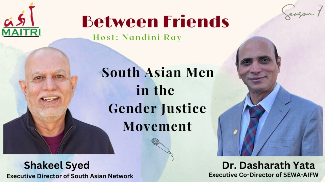S7 Ep 4: South Asian Men in the Gender Justice Movement