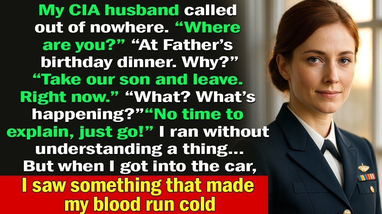 My CIA Husband Called Out of Nowhere — “Take Our Son and Leave. Now!”