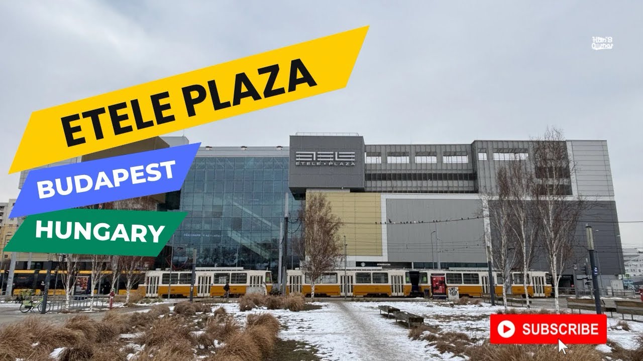 ETELE PLAZA: Budapest&rsquo;s Modern Shopping Mall