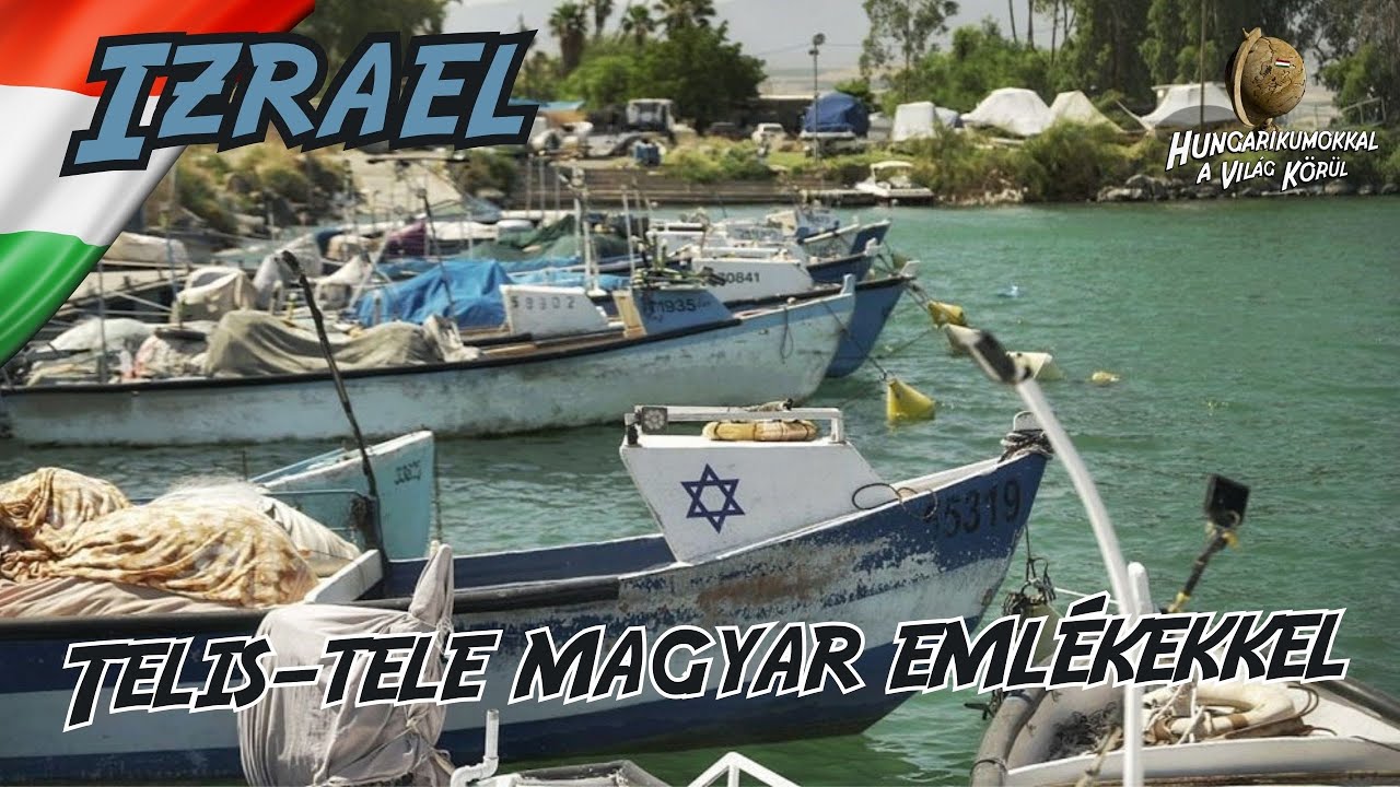 Izrael tele van magyar emlékekkel - Hungarikumokkal a világ körül 7. évad 8. rész