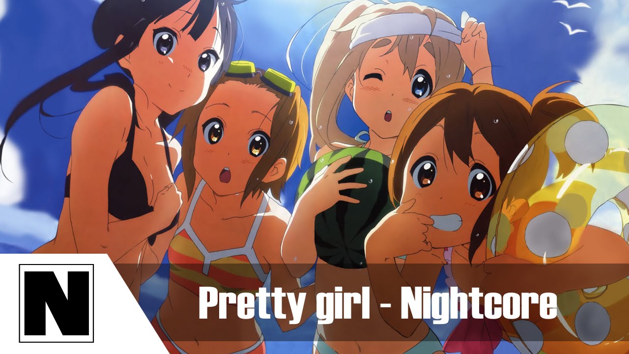 Pretty girls - Nightcore
