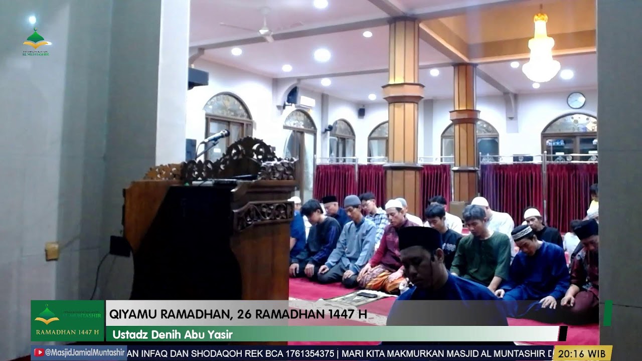 Qiyamu Ramadhan, 26 Ramadhan 1447 H