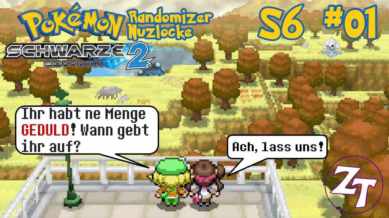 Wir sind ja SO zurück! - Pokemon Schwarz 2 Randomizer Nuzlocke S6 #01