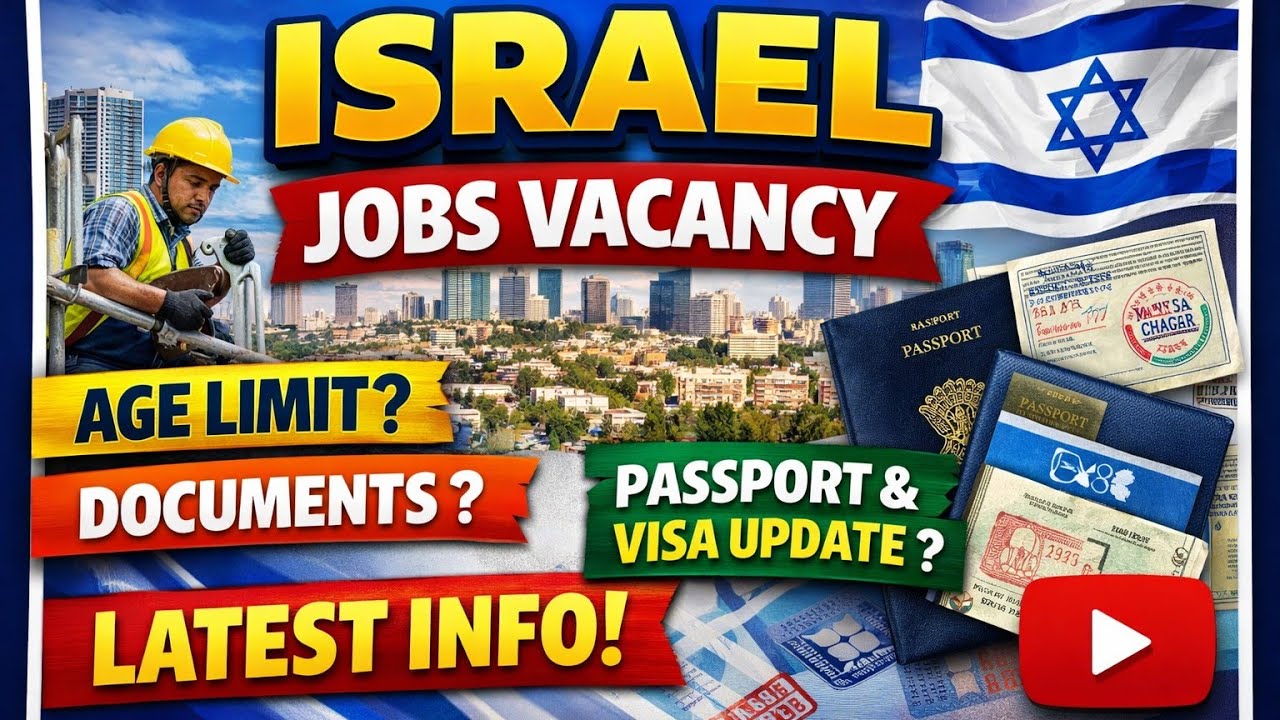 Israel Jobs Vacancy 2026 😱 | Age Limit, Documents, Passport & Visa | Latest Update