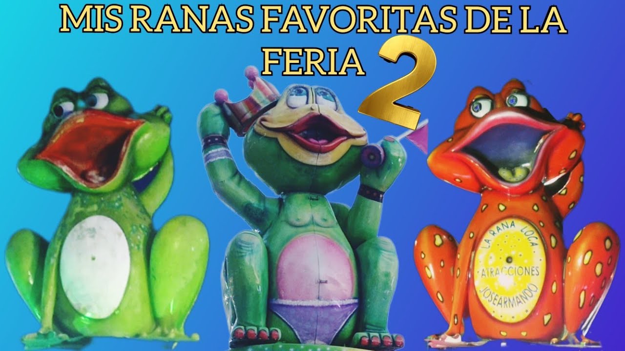 Top mis ranas favoritas de la feria 2