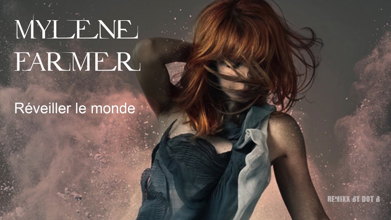 Reveiller le monde - RemixX