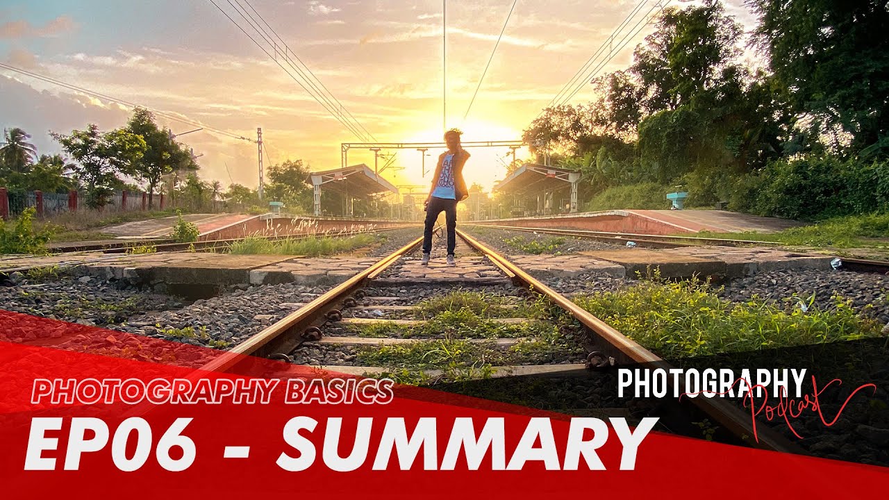 Photography Basics at a Glance | Photography Podcast | SS01 • EP06