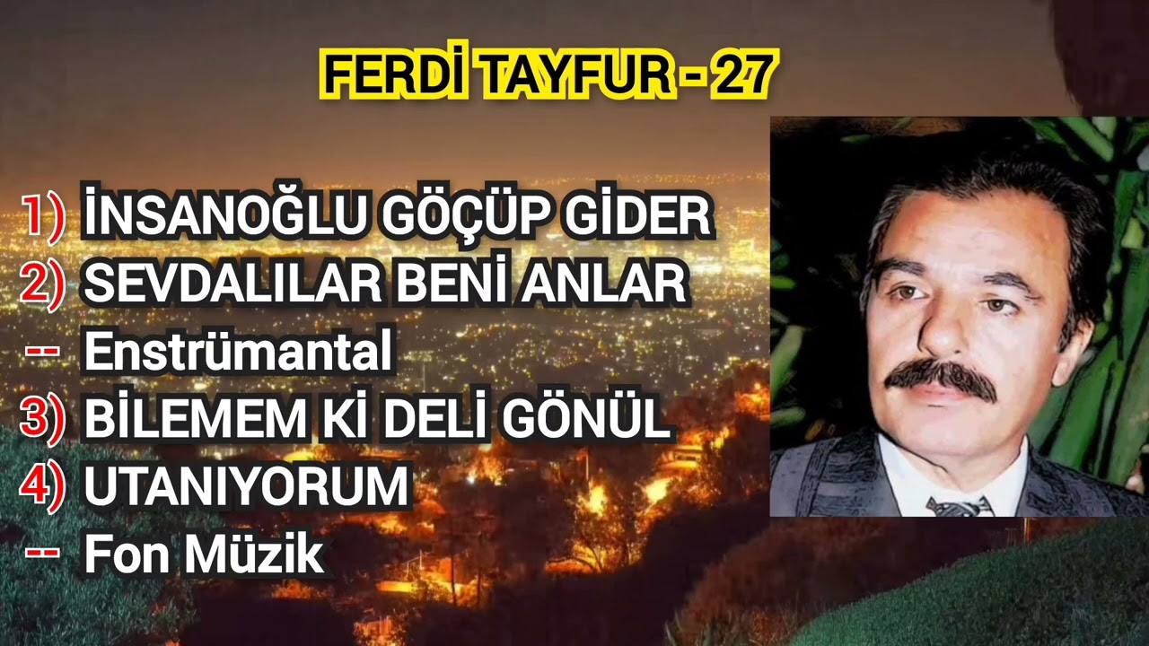 Ferdi Tayfur dan En Güzel Seçmeler