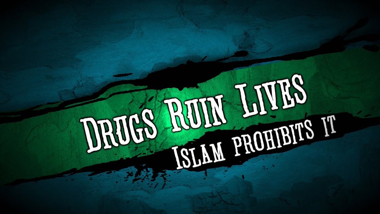 Drugs Ruin Lives, Islam Prohibits It - Sh Mustapha Al Majzoub | HD