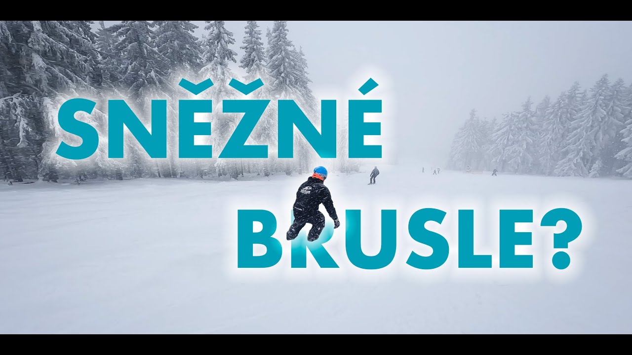 ZKOUŠÍM SNĚŽNÉ BRUSLE