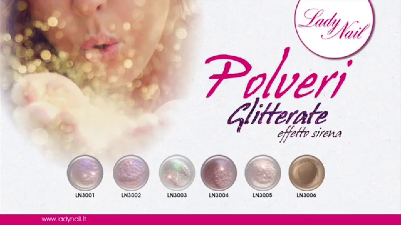 TUTORIAL - Applicazione polveri sirena Lady Nail