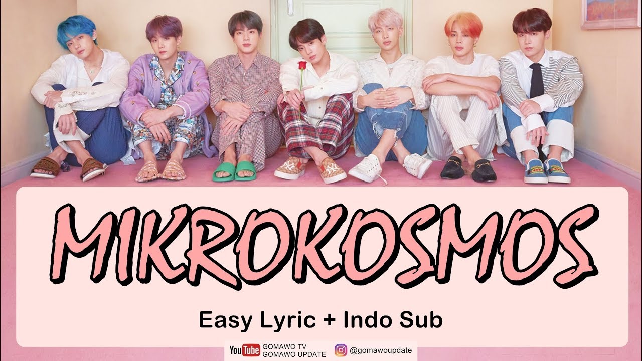BTS - MIKROKOSMOS Easy Lyrics by GOMAWO [Indo Sub]