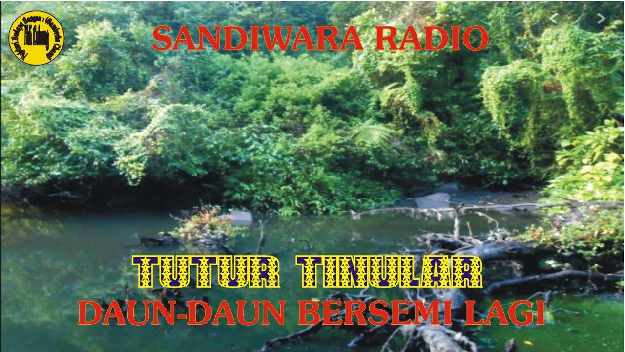 #SandiwaraRadio #TuturTinular #Episode03 #DaunDaunBersemiLagiMp3 #Seri_72
