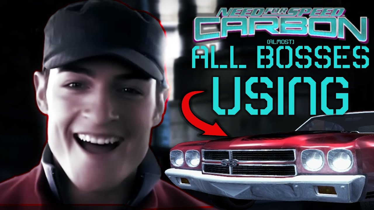 NFS CARBON | All BOSSES (almost) defeated with CHEVELLE SS