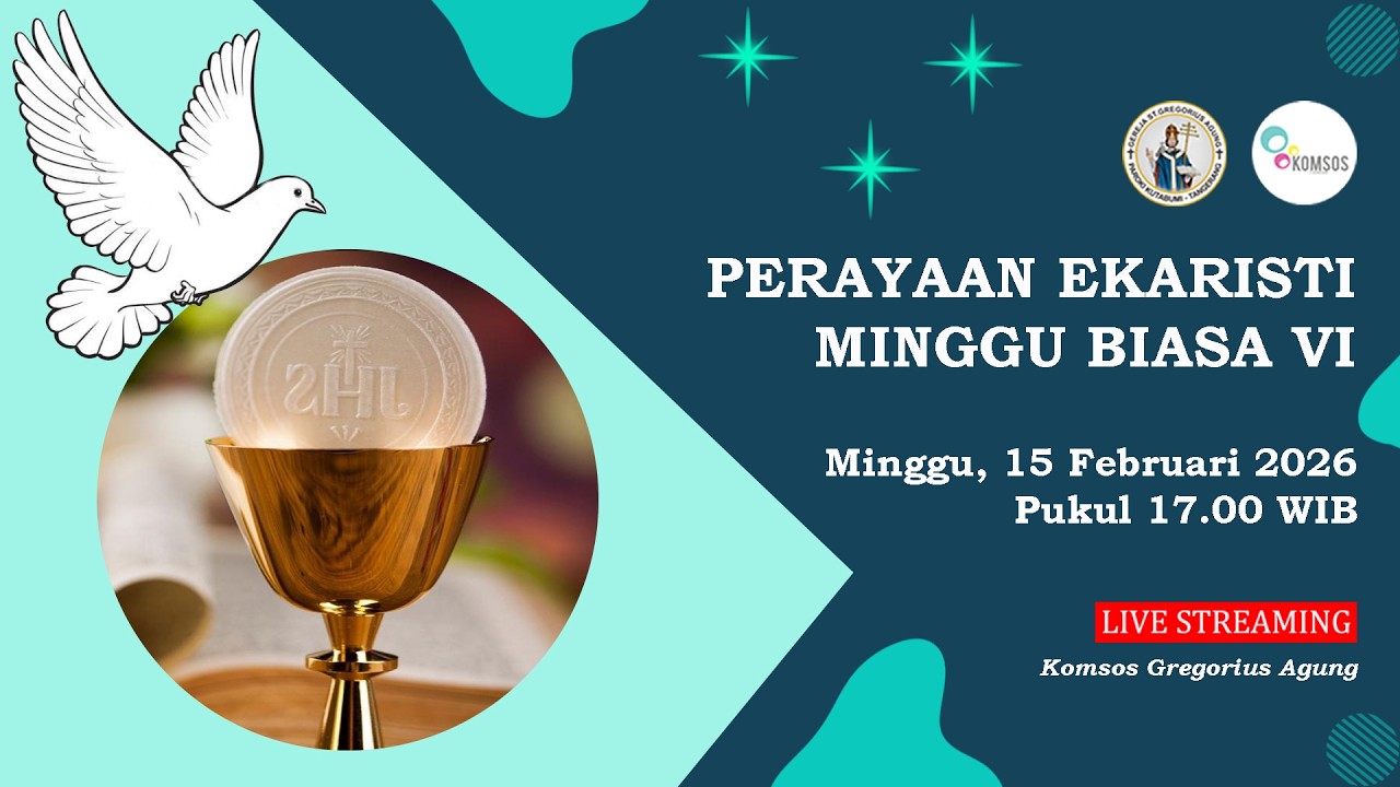 PERAYAAN EKARISTI | HARI MINGGU BIASA VI | GEREJA SANTO GREGORIUS AGUNG | PAROKI KUTABUMI