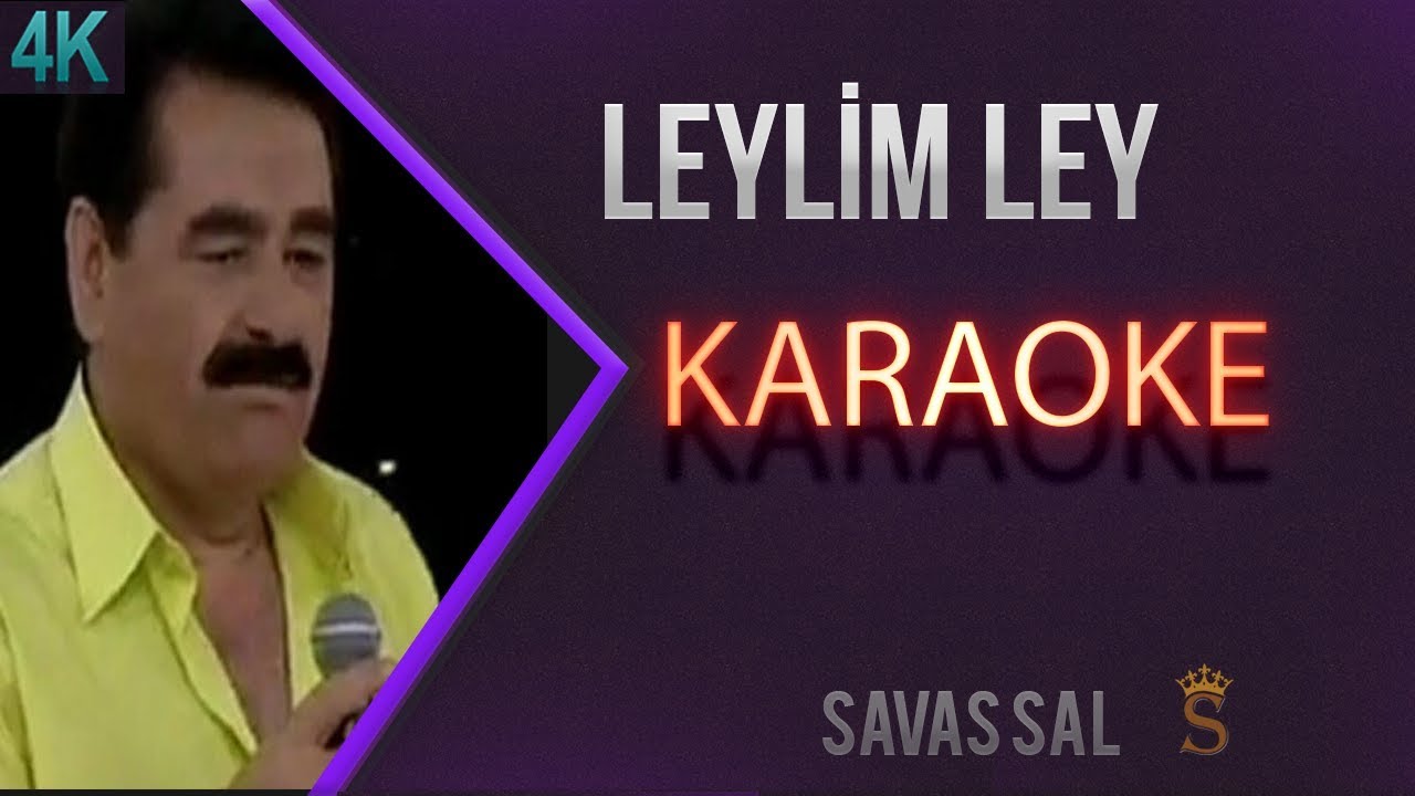 Leylim Ley (КАРАОКЕ)