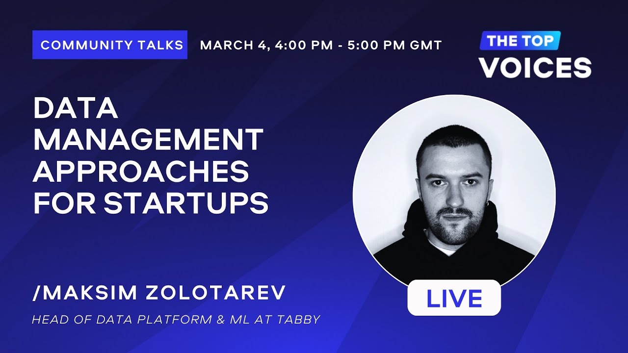 Data management approaches for startups | The Top Voices