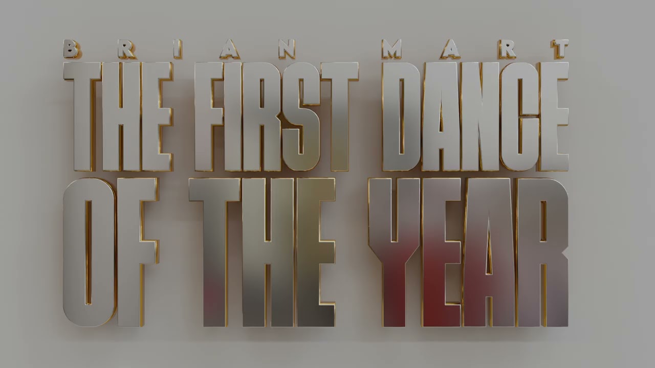 Brian Mart- The First Dance Of The Year 2026