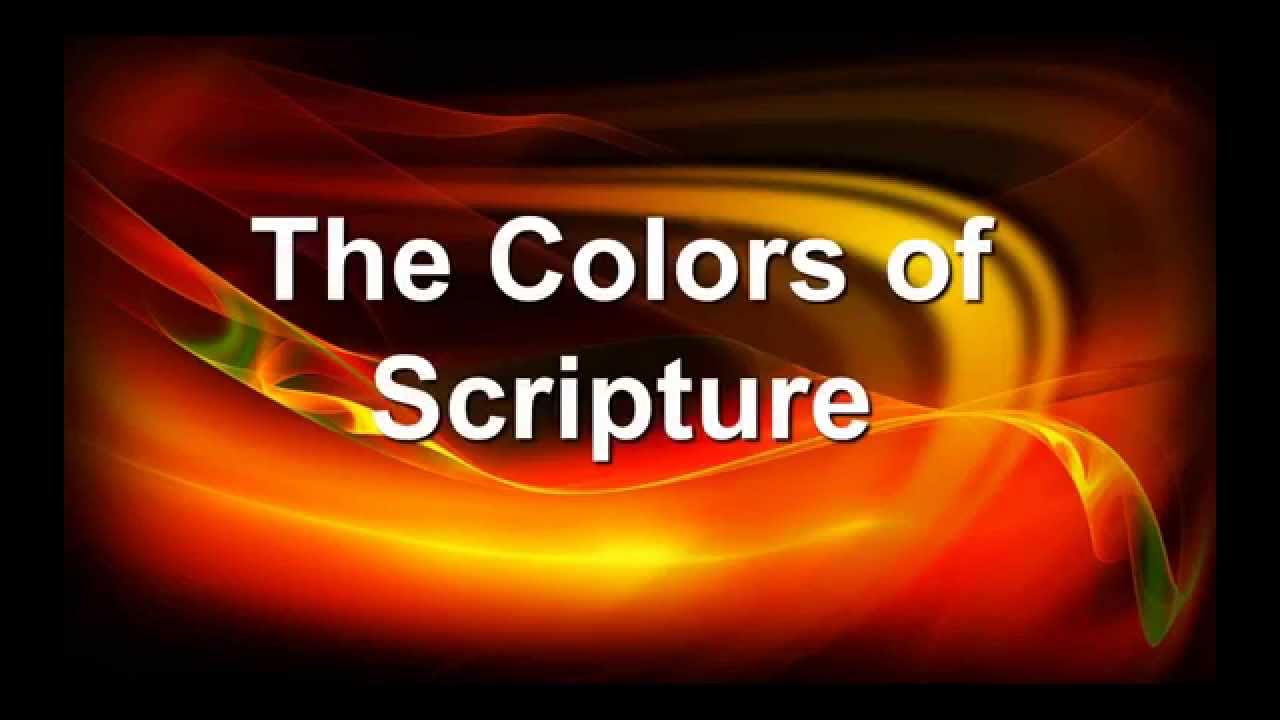 The Colors of Scripture