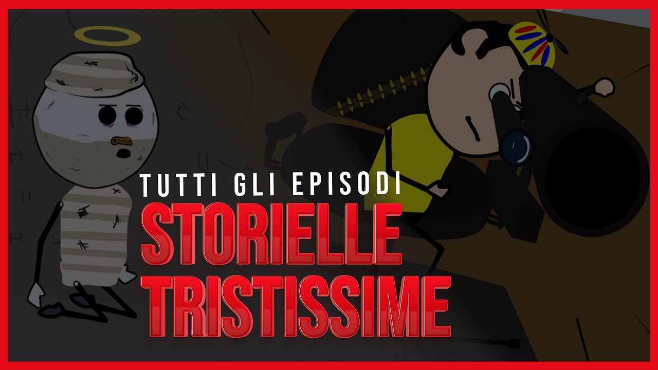STORIELLE TRISTISSIME [TUTTI GLI EPISODI]  - Video Divertenti