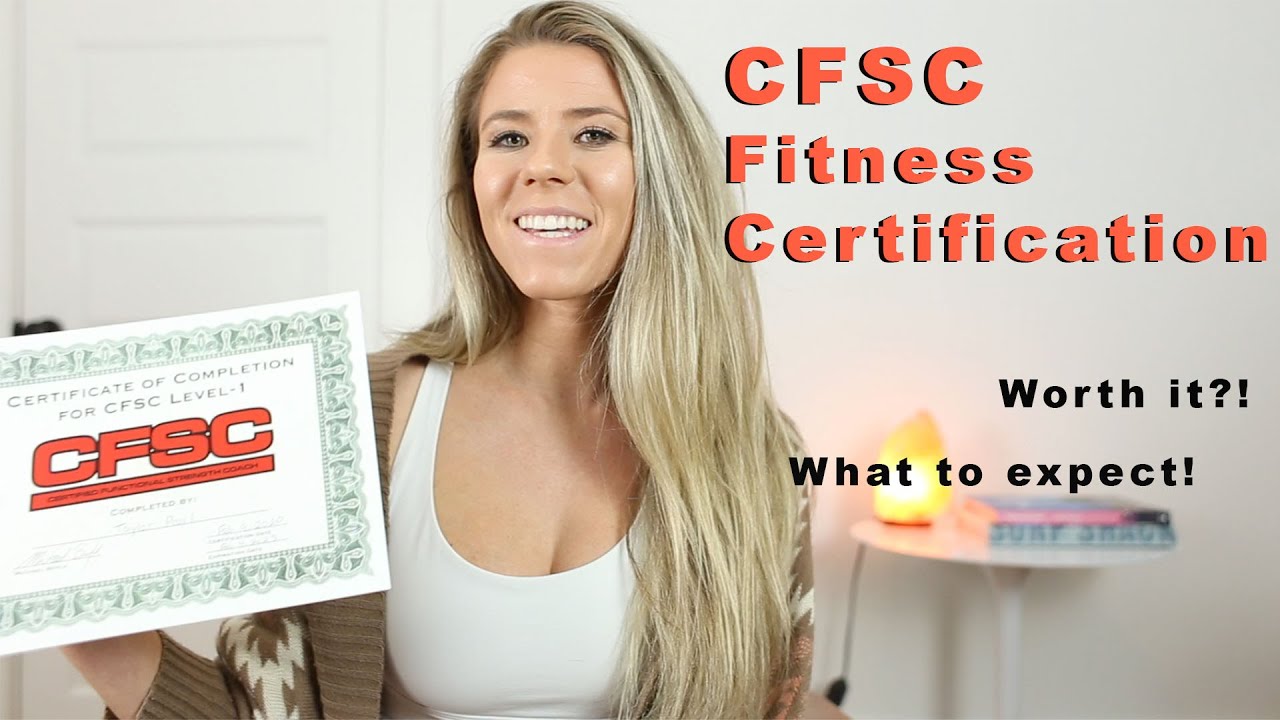 CFSC Fitness Certification | What to expect and is it worth it? | Taylor Pearl