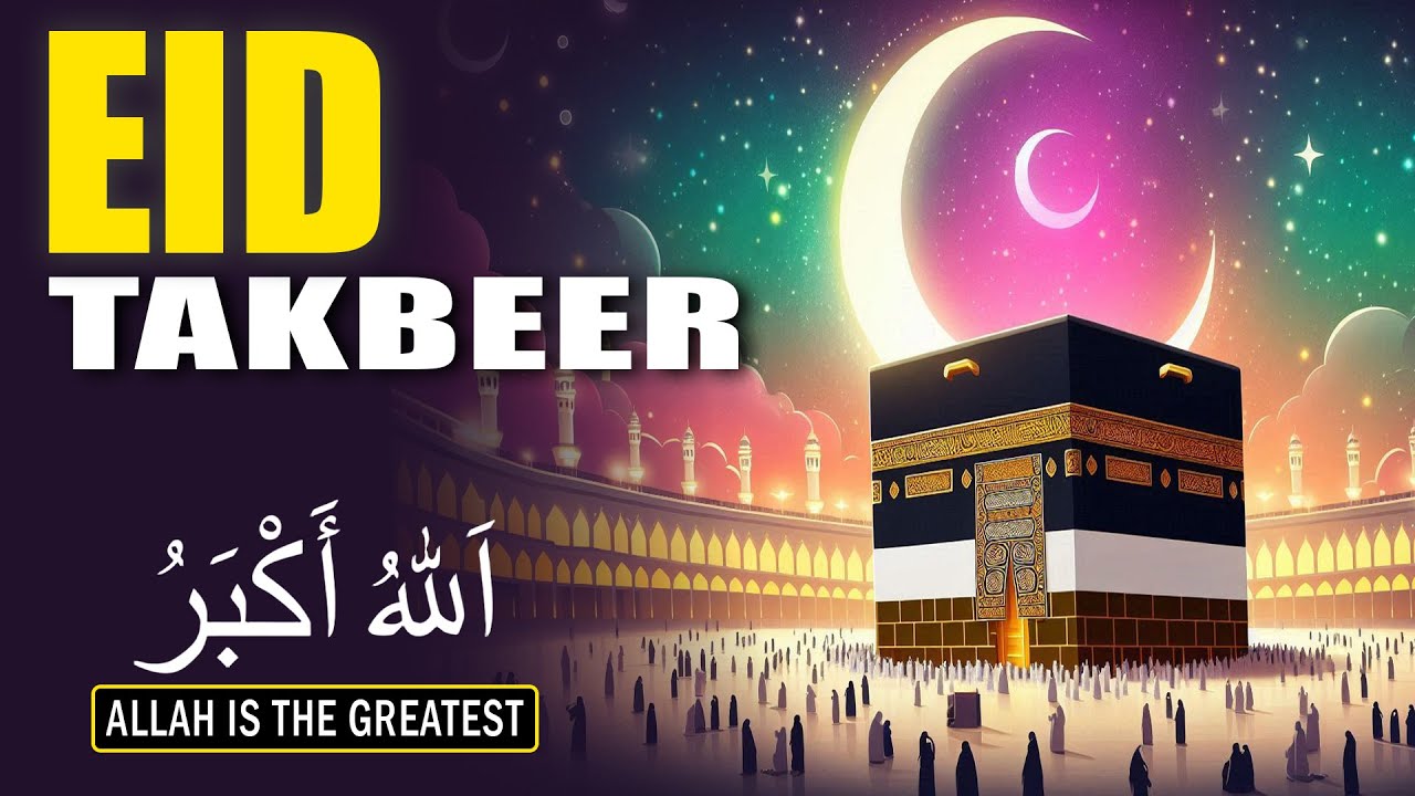 EID-UL-ADHA TAKBEER 2025 | Most Beautiful Voice | May Allah's great call spread throughout the world