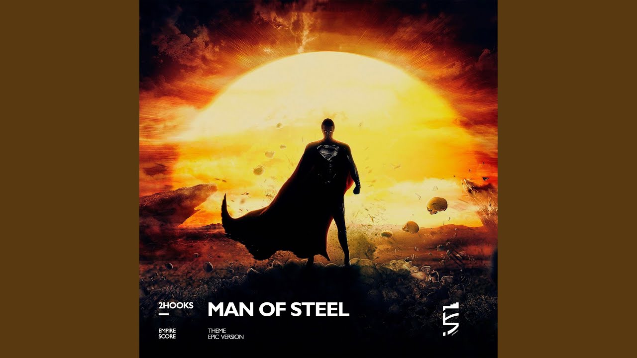Man Of Steel: Theme