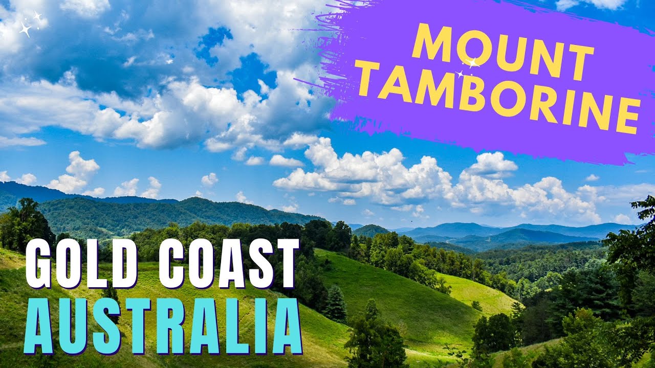 ⭐  Mount TAMBORINE ⭐ GOLD COAST, Queensland, Australia! 🇦🇺