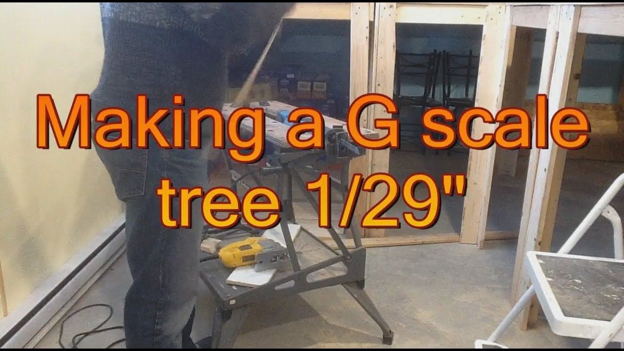 Making a G scale tree