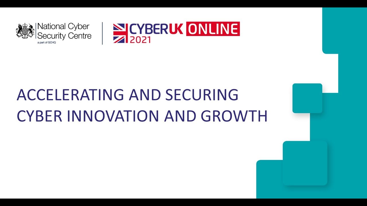 Building a Cyber Ecosystem: Accelerating and Securing Cyber Innovation and Growth