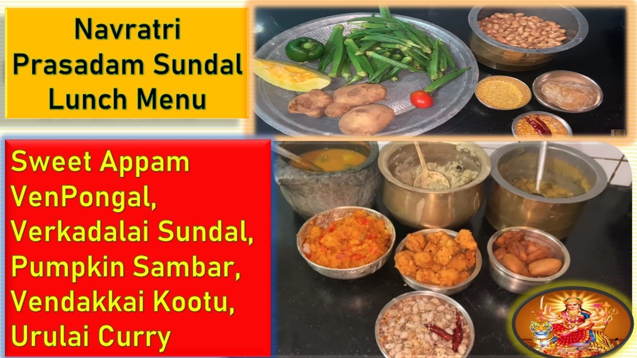 Navratri Prasadam, Sundal, Lunch Menu | Ven Pongal, Sundal, Sambar, Kootu, Curry - Navarathri Day 1