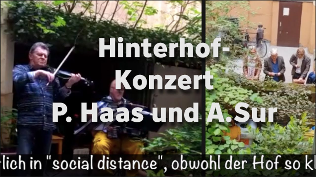 Kulturevent im Shutdown: Hinterhofkonzert Haas-Sur in Berlin Kreuzberg