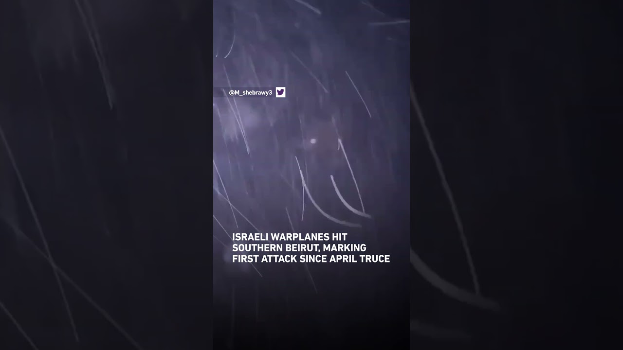 Israel bombs Beirut in first strike on capital since ceasefire