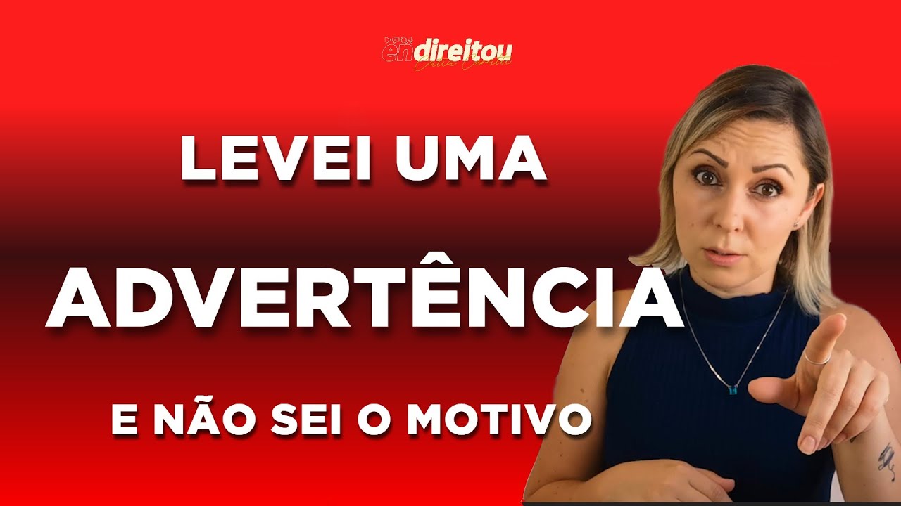 ADVERTÊNCIA NO TRABALHO: 3 COISAS que você precisa saber.