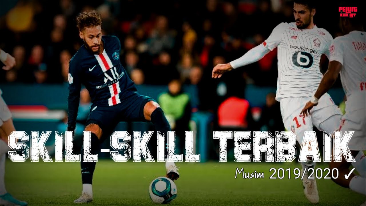 Kumpulan skill terbaik pemain sepakbola 2019/2020