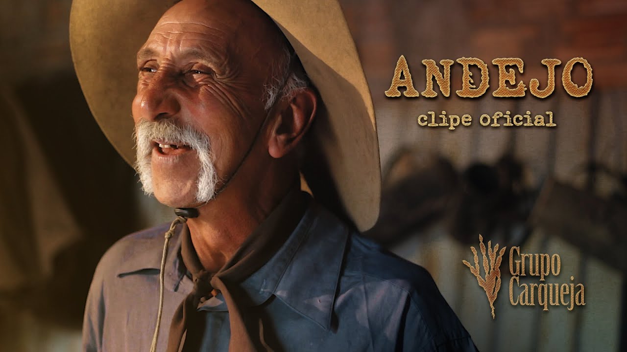 Andejo - Grupo Carqueja (Clipe)