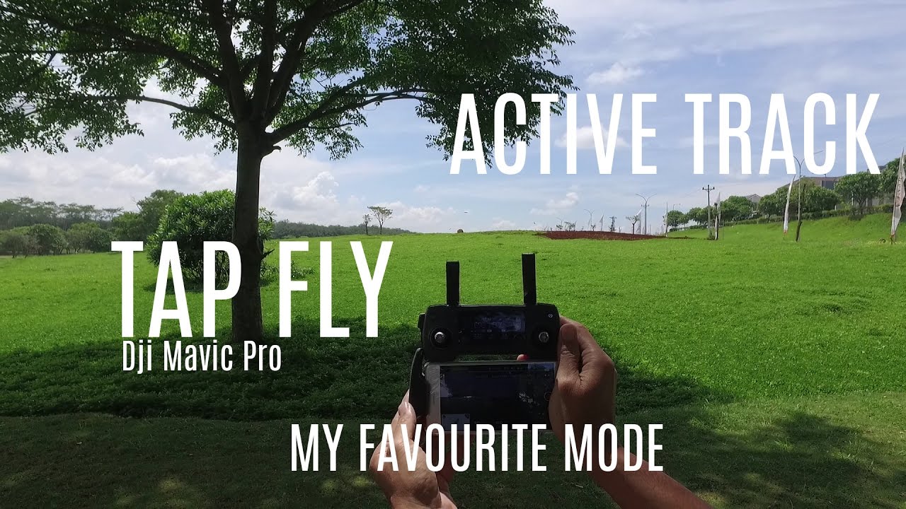 DJI MAVIC PRO INDONESIA  - MODE PALING FAVORIT : Tap fly - Active Track