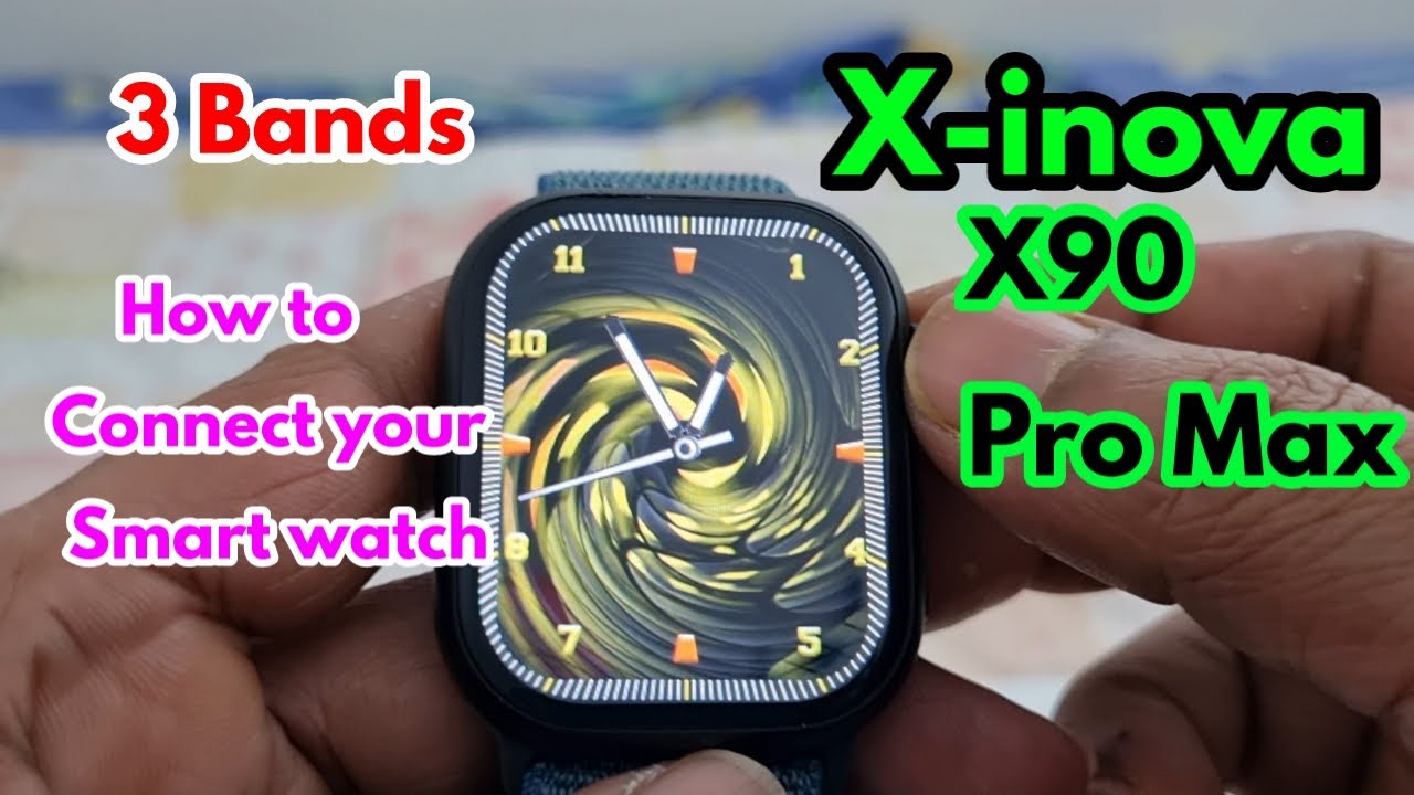 X-inova X90 Pro Max | BKT Fit Software  Connect Your Smart Watch | Create wallpaper and Photo Time