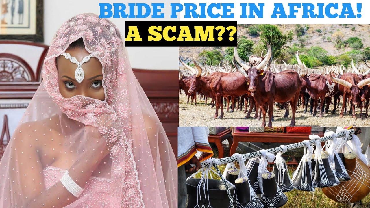 IS BRIDE PRICE A SCAM?? All You Need To Know About BRIDE PRICE And POLYGAMY IN AFRICA!